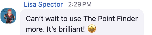 A screenshot of a chat message from Lisa Spector, timestamped at 2:29 PM. The message reads: “Can’t wait to use The Point Finder more. It’s brilliant!” followed by a grinning face with star eyes emoji. The message is in a rounded light gray speech bubble. Lisa’s profile picture shows her holding a dog, set against a teal background.