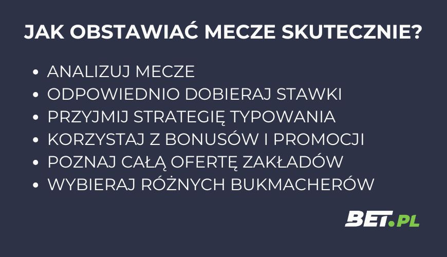 Jak obstawiać mecze skutecznie?