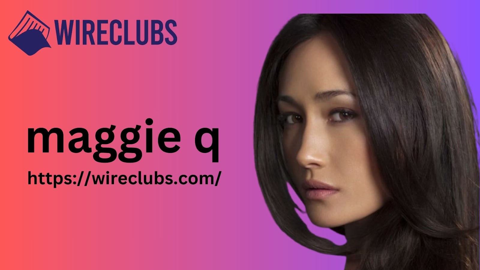 maggie q