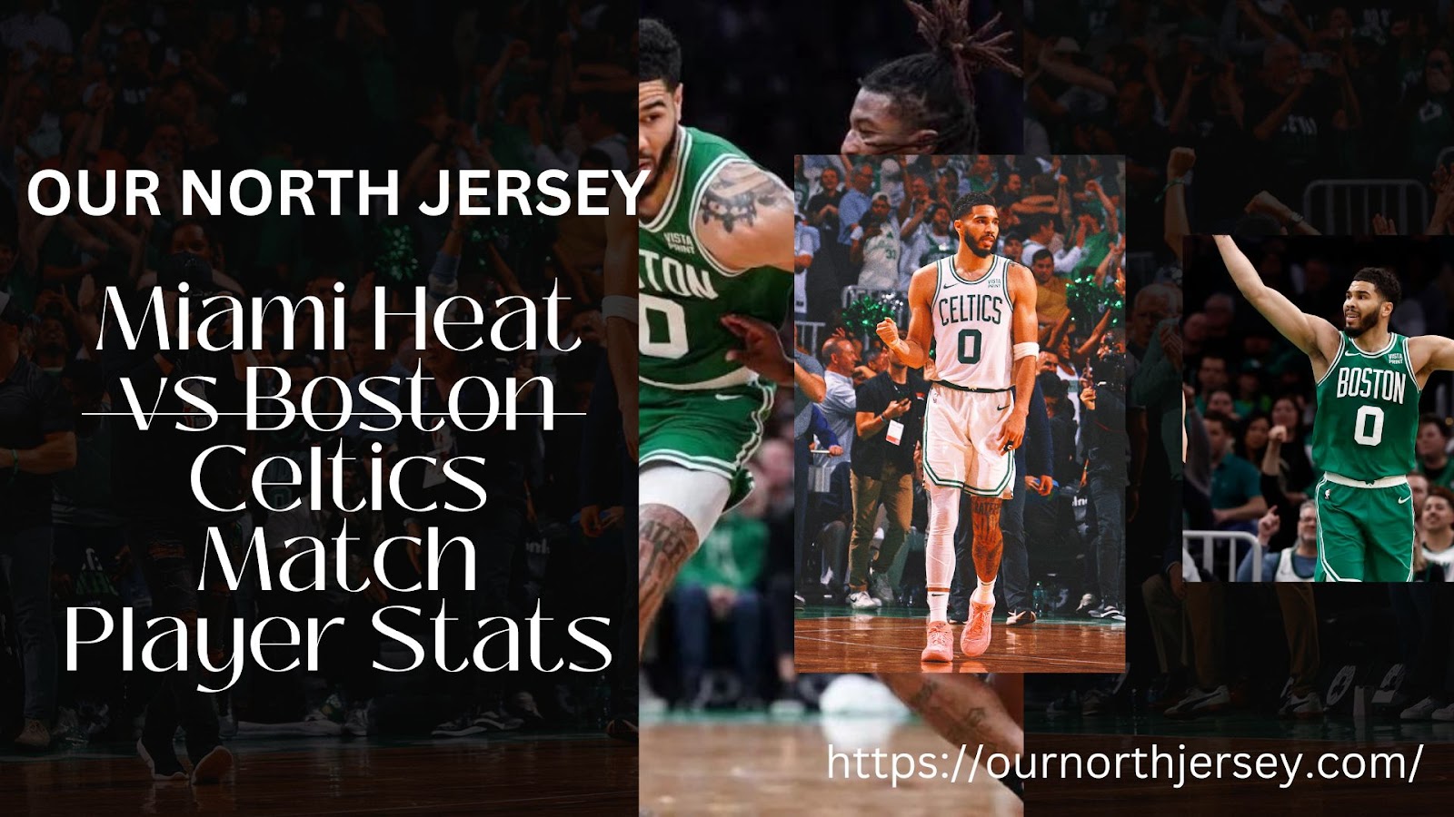 miami heat vs boston celtics match player stats