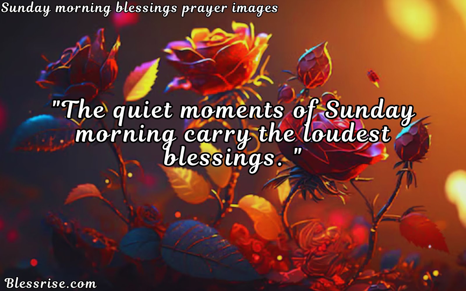 Sunday Blessings Prayer