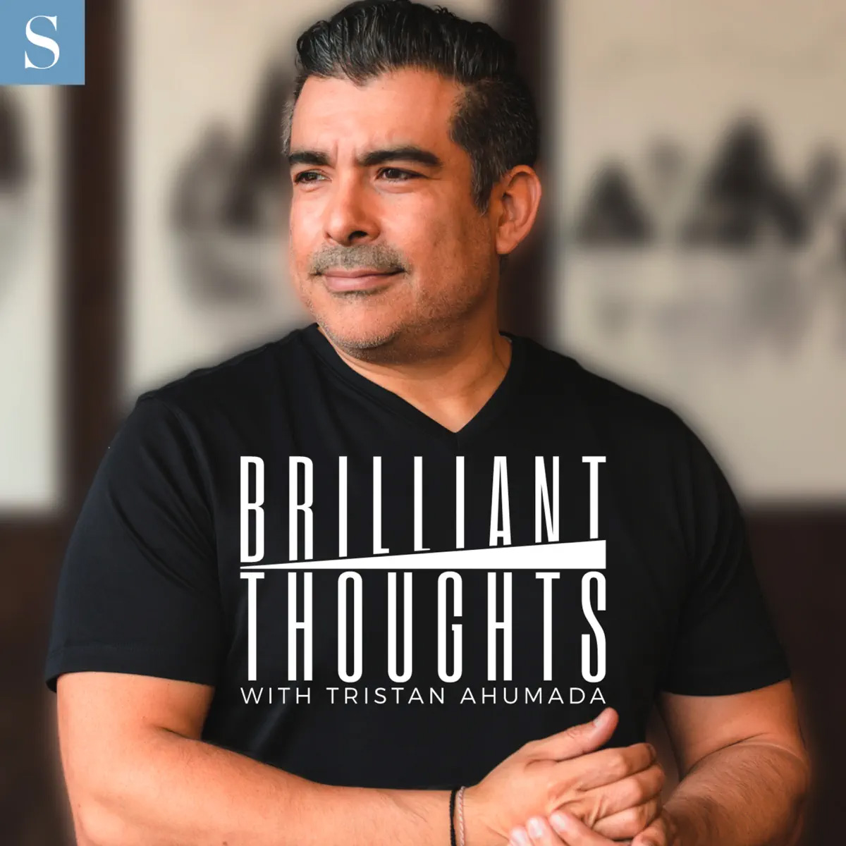 Picture of Tristan Ahumada, host of Brilliant Thoughts Podcast. https://www.success.com/podcasts/brilliant-thoughts/