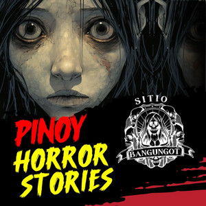 Sitio Bangungot - Pinoy Horror Stories for Sleep Podcast album art