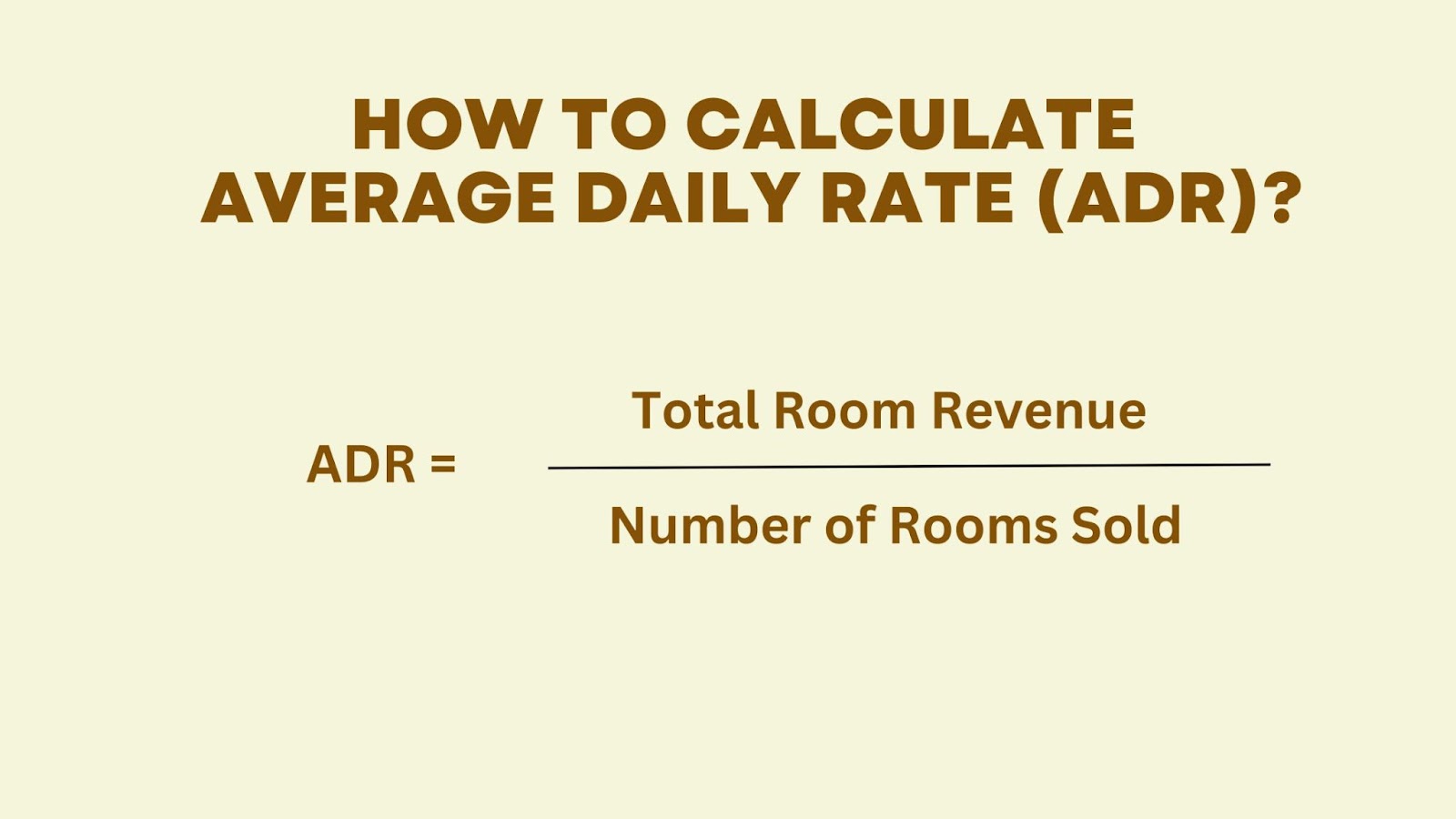 How to Calculate Average Daily Rate (ADR)