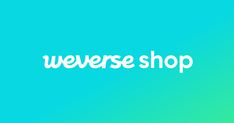 This contain an image of Weverse Shop 