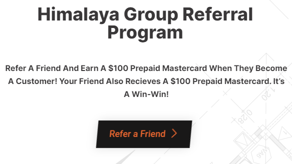 Himalaya Group Website Referral Promo