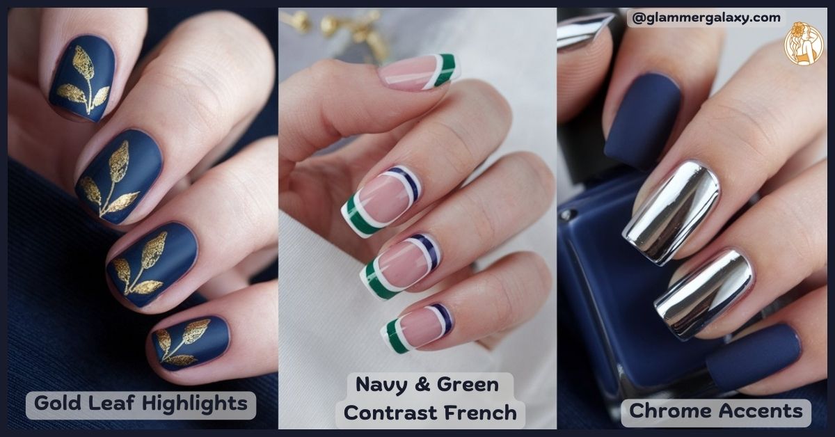 Three Navy blue nail designs "Golf Leaf Highlights, Navy and Green contrast French and Chrome Accent" are shown