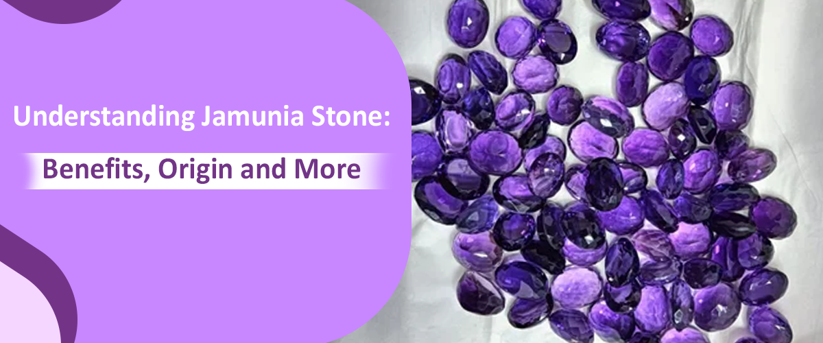 The Timeless Appeal of Jamunia Stone: A Deep Dive into Its Mystical Qualities