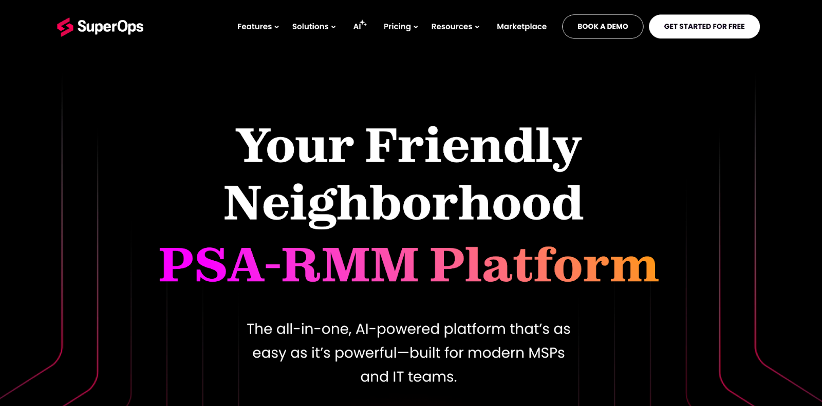 SuperOps homepage picture. It says, "Your friendly neighborhood PSA-RMM Platform."
