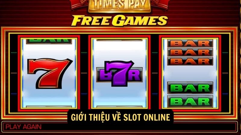 Giới thiệu về slot online