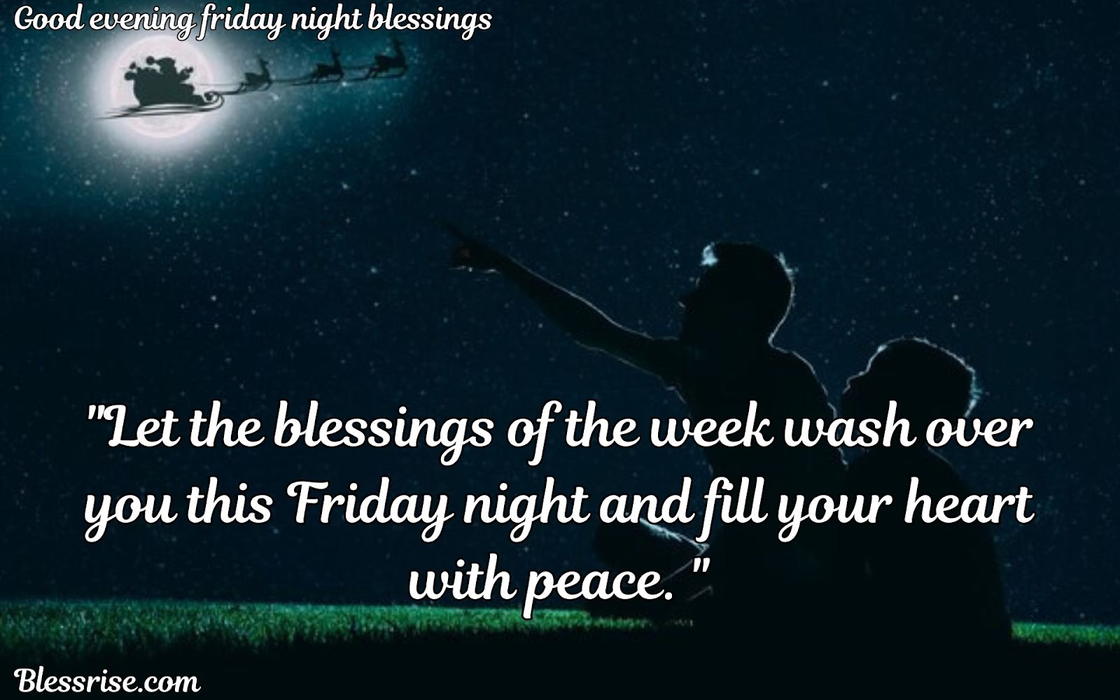 Friday evening blessings
