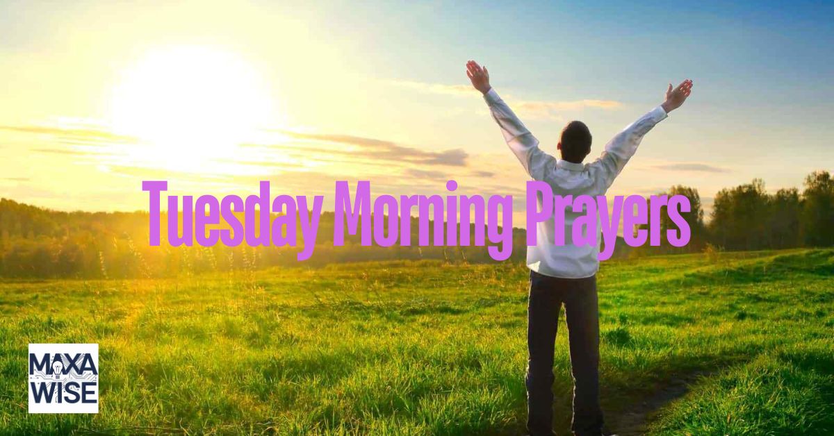 Prayer Tuesday Blessings