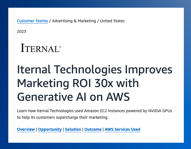 Screengrab from an AWS case study. The headline text reads " Iternal Technologies improves marketing ROI 30x with generative AI on AWS".