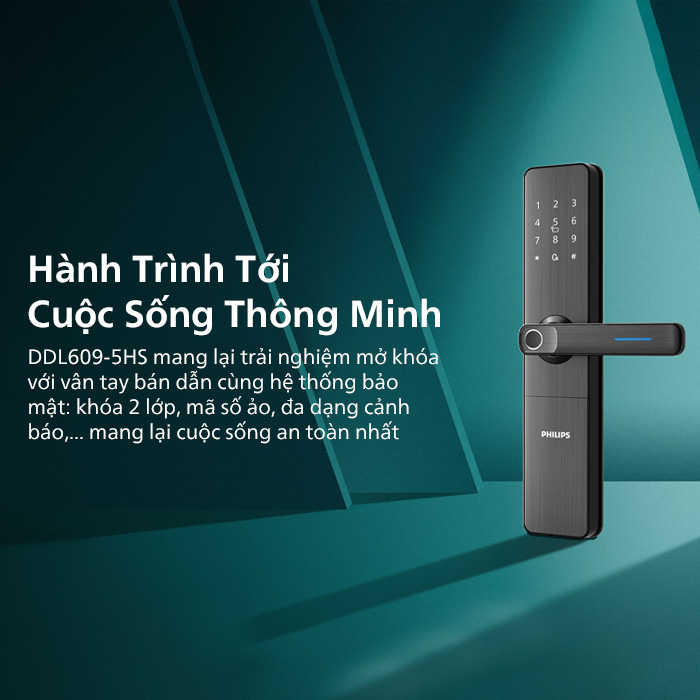 Khóa cửa DDL609-5HS mang đến cuộc sống tiện lợi và thông minh cho gia chủ