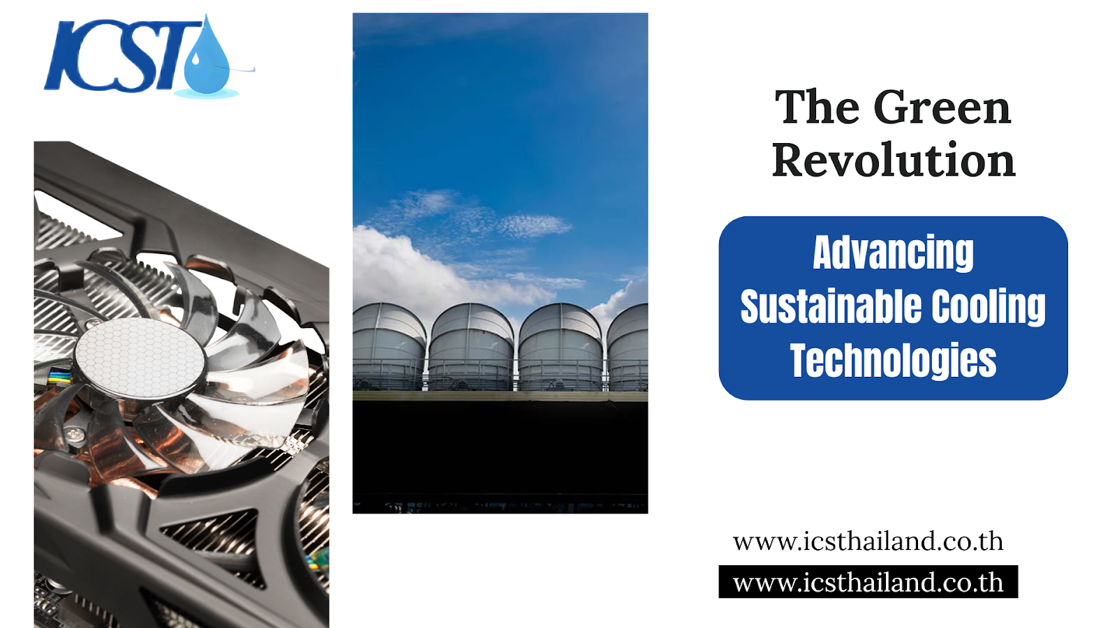 ICST logo, a cooling fan, and large cooling units against a blue sky with clouds.