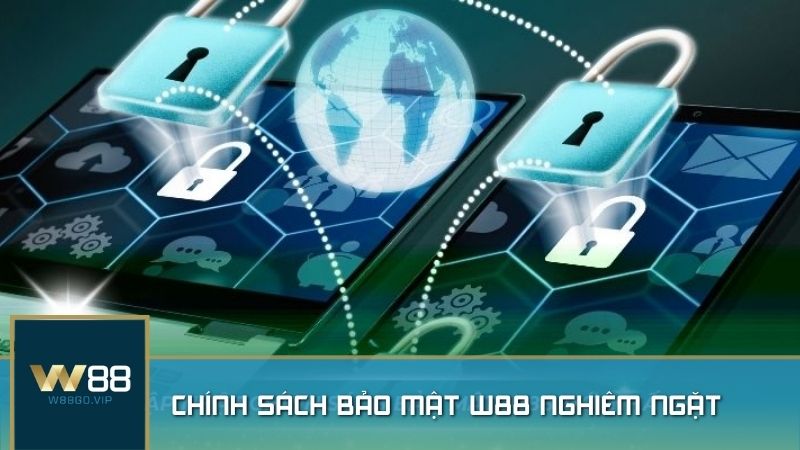 W88 luôn làm hết sức mình để bảo vệ thông tin cá nhân của khách hàng một cách tuyệt đối