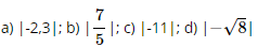 BÀI 7. TẬP HỢP CÁC SỐ THỰC1. KHÁI NIỆM SỐ THỰC VÀ TRỤC SỐ THỰCĐáp án chuẩn: Đáp án chuẩn: 2. THỨ TỰ TRONG TẬP HỢP CÁC SỐ THỰCBài 1: So sánh:Đáp án chuẩn: a) <b) <3. GIÁ TRỊ TUYỆT ĐỐI CỦA MỘT SỐ THỰCBài 1: Biểu diễn các số 3 và -2 trên trục số rồi cho biết mỗi điểm ấy nằm cách gốc O bao nhiêu đơn vị.Đáp án chuẩn: Bài 2: Không vẽ hình, hãy cho biết khoảng cách của mỗi điểm sau đến gốc O: -4; -1; 0; 1; 4Đáp án chuẩn: -4 và 4 cùng cách O là 4 đơn vị.-1 và 1 cùng cách O là 1 đơn vị.Bài 3: Tính:Đáp án chuẩn: a) 2,3b) 75c) 11BÀI TẬP CUỐI SGK