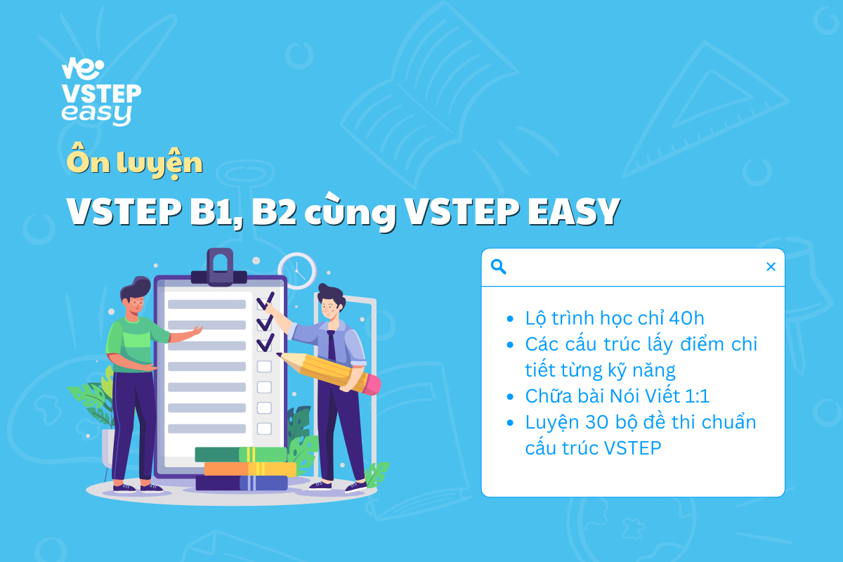 Ôn luyện VSTEP B1, B2 cùng VSTEP EASY