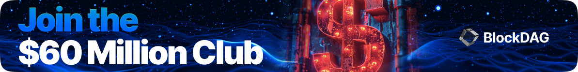 BlockDAG’s $60.4M Presale Roar: Why You Should Consider Investing Now 