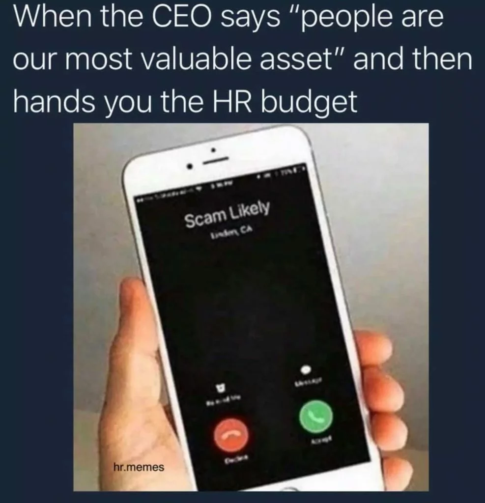 HR-Meme: Geringes HR-Budget
