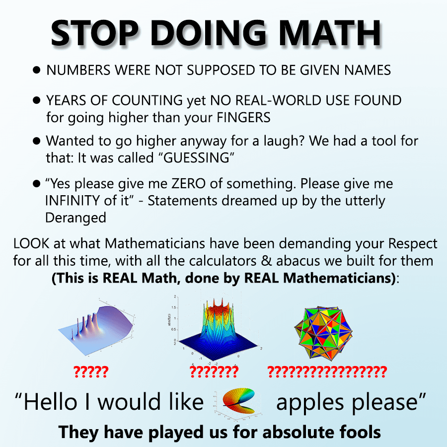 Stop doing math : r/mathmemes