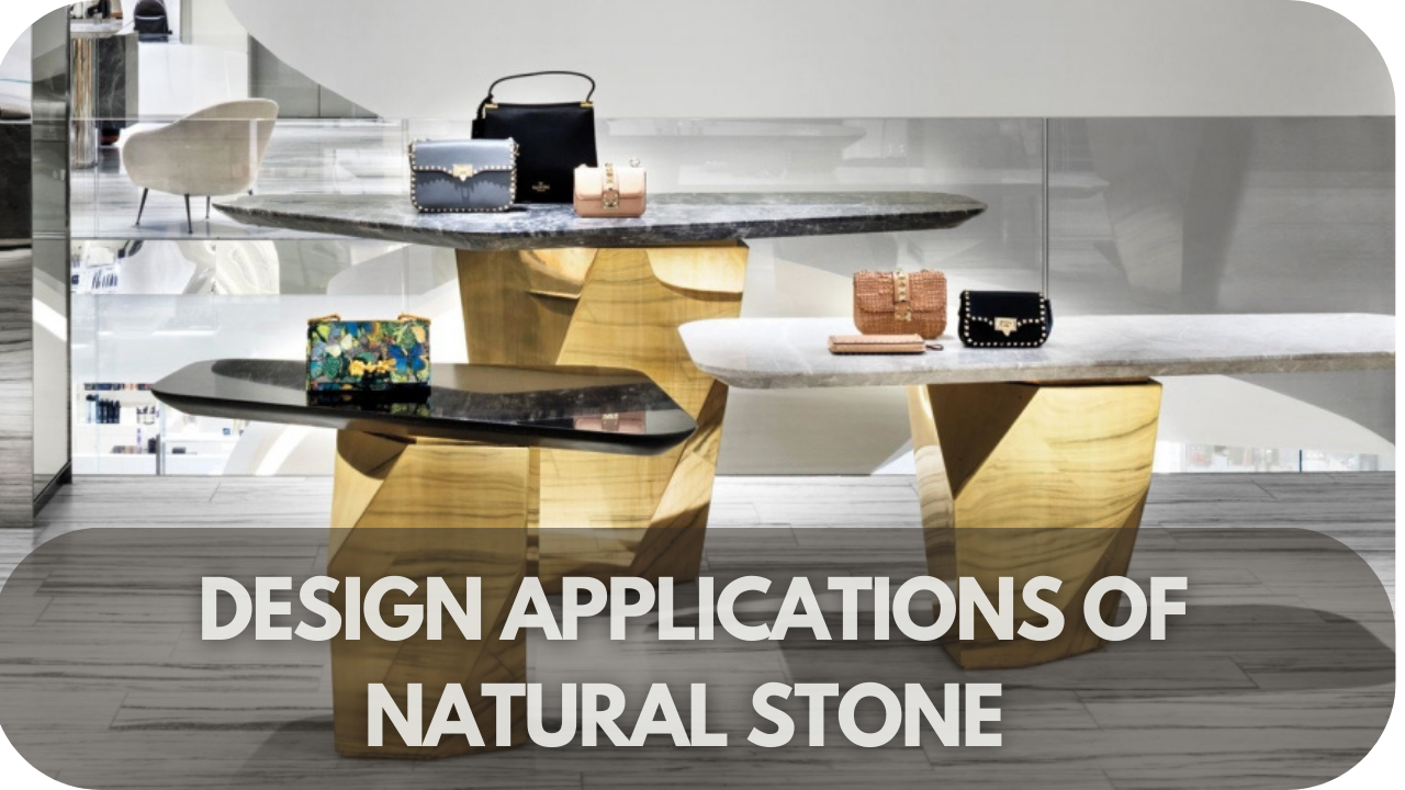 Design Applications of Natural Stone in Retail Stores