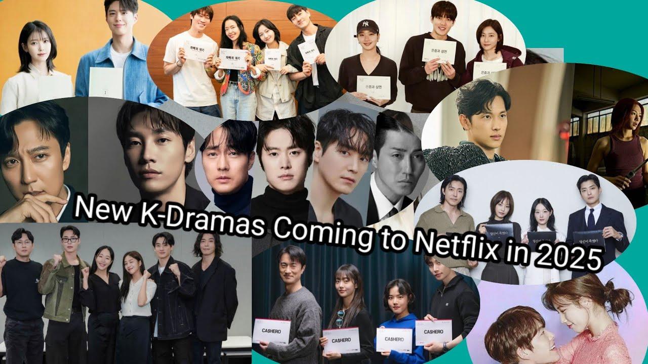 netflix is getting a lot of k-dramas in 2025