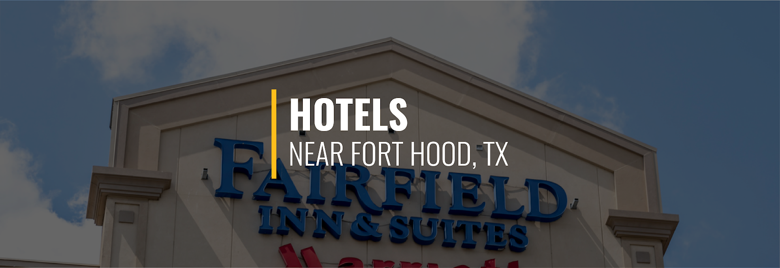 Fort Hood Hotels