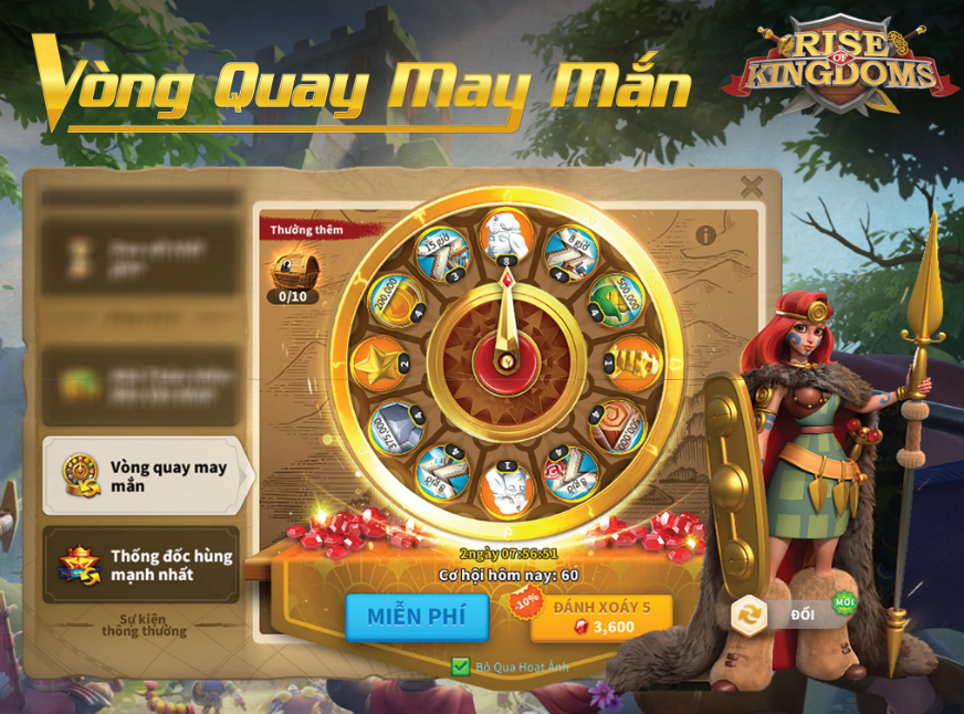 Rise of Kingdoms: Hướng Dẫn Sự Kiện Vòng Quay May Mắn & Thứ Tự Ra Tướng