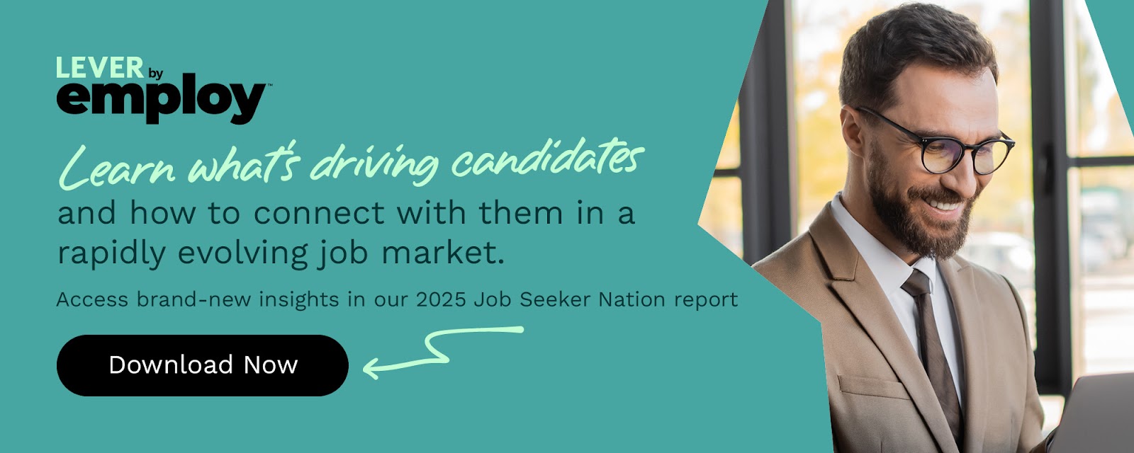 Learn what’s driving candidates and how to connect with them in a rapidly evolving job market. Click to access brand-new insights in our 2025 Job Seeker Nation report.