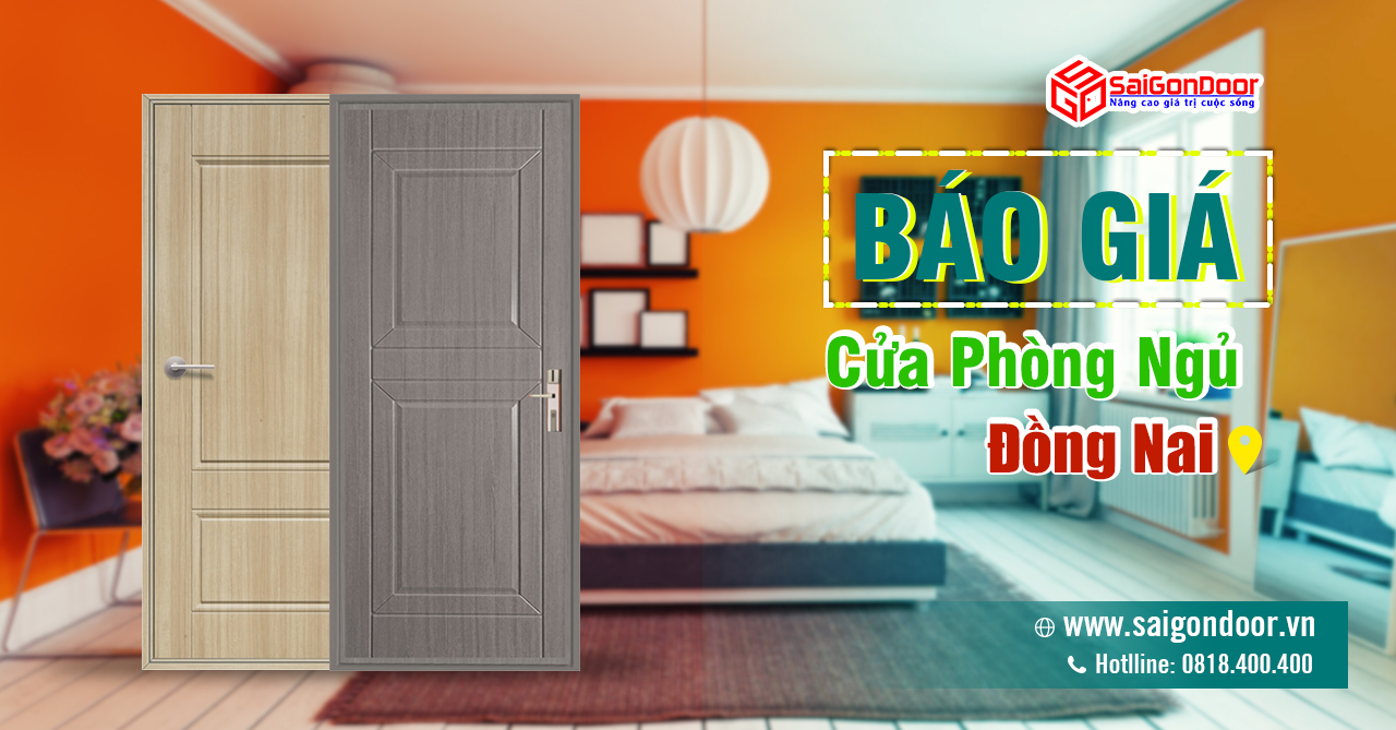 KHÁM PHÁ SỰ KHÁC BIỆT VỚI CỬA PHÒNG NGỦ CAO CẤP TẠI ĐỒNG NAI - SAIGONDOOR ĐỒNG HÀNH CÙNG PHONG CÁCH