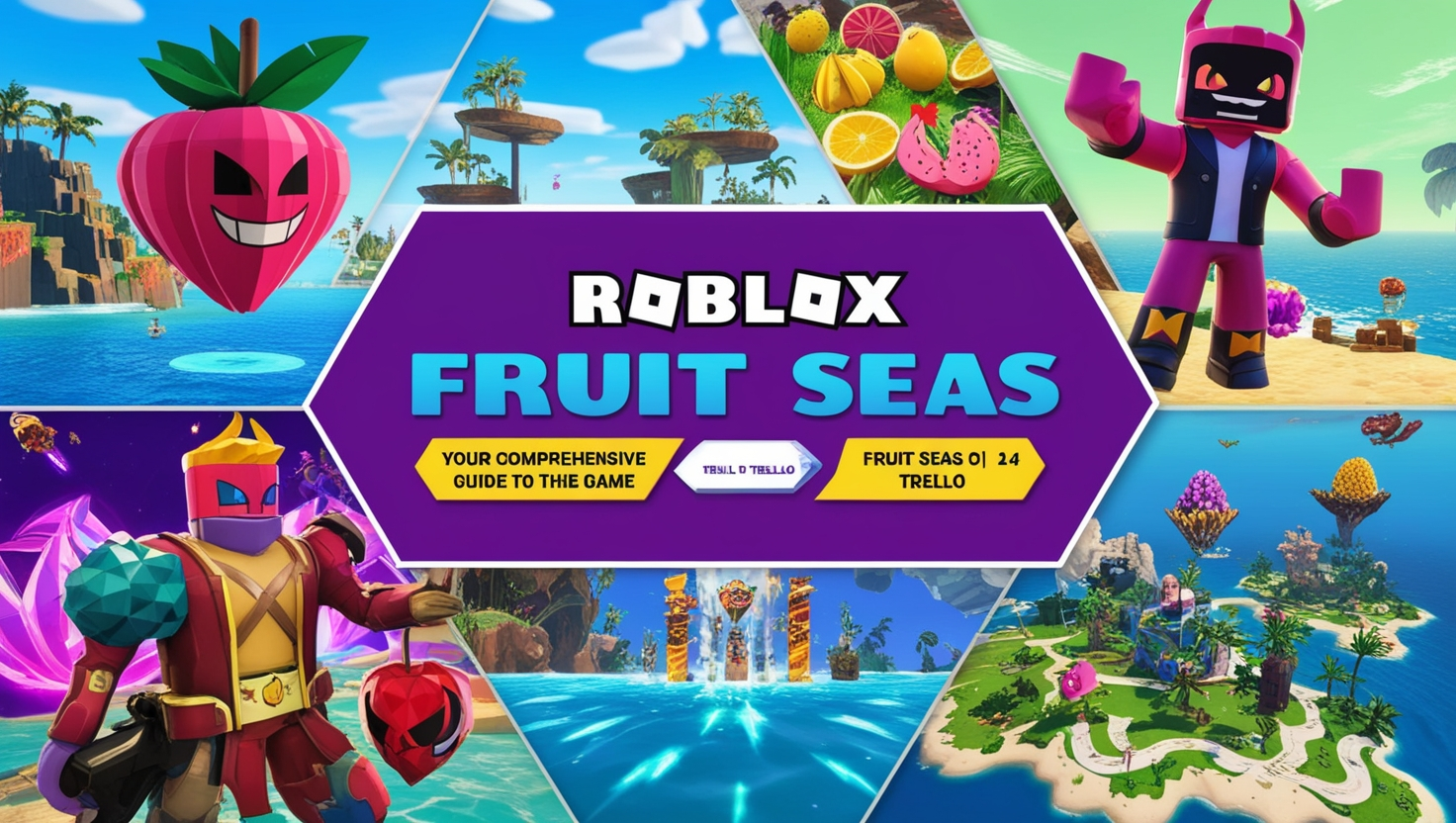  Fruit Seas Trello