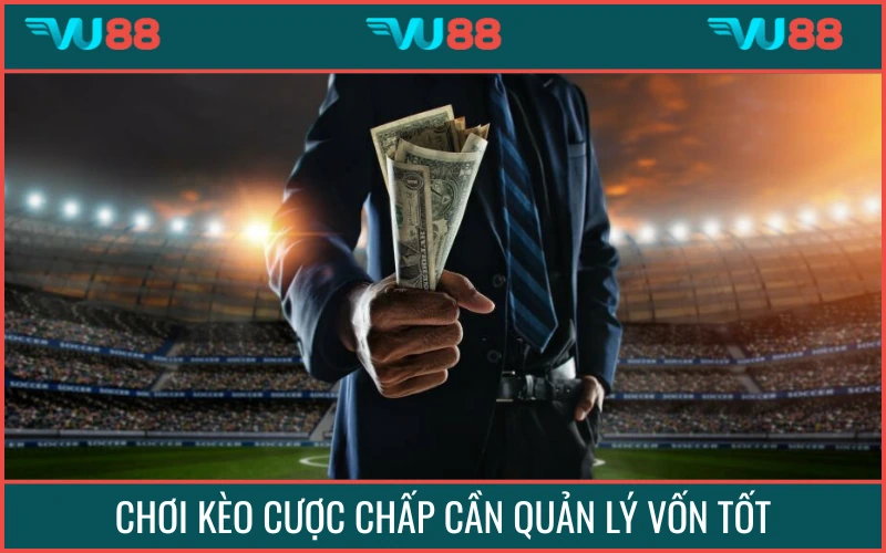 Quản lý vốn hợp lý giúp bạn đi đường dài