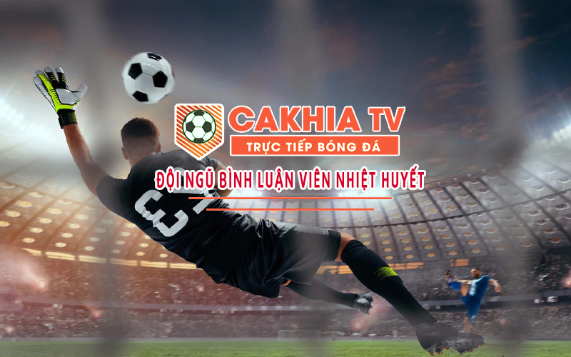 All Football, All the Time: Cakhia TV's 2024-25 Streaming