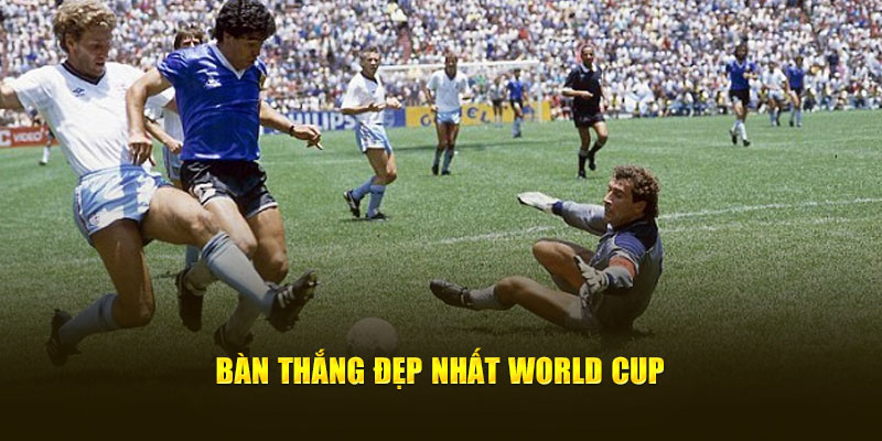 Bàn thắng đẹp nhất World Cup