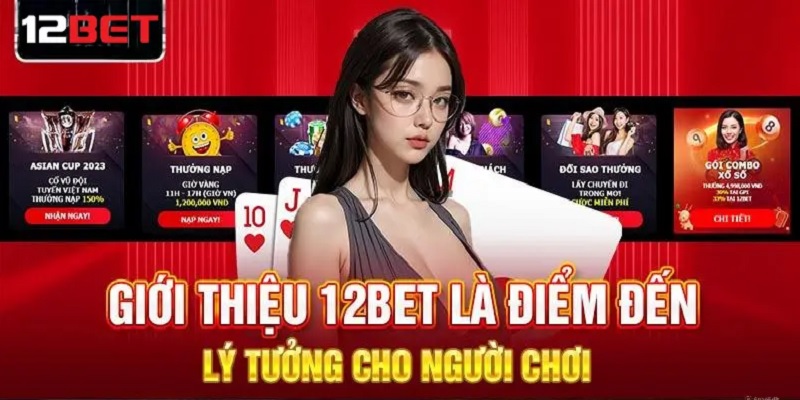 12bet - vài nét cơ bản về tầm nhìn, chiến lược