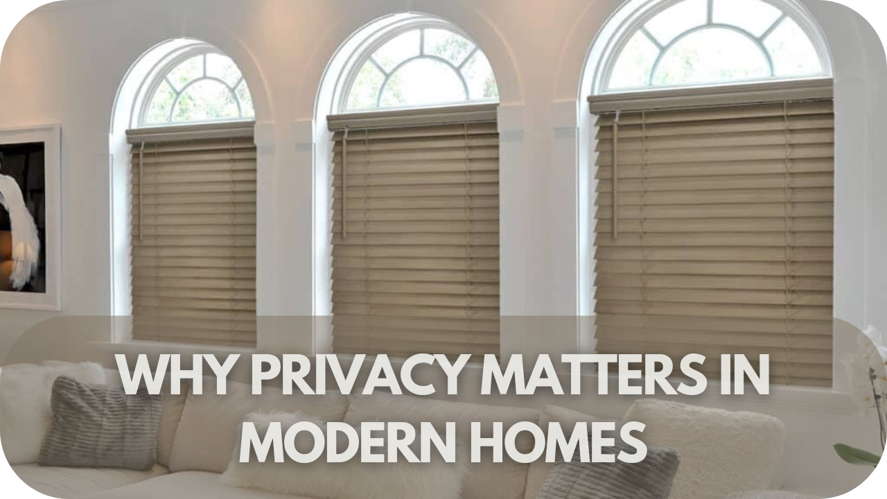 Why Privacy Matters in Modern Homes