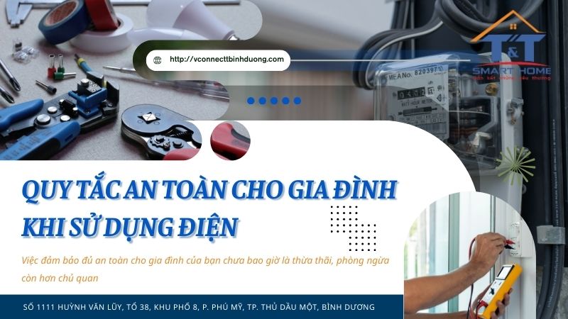 quy-tac-an-toan-cho-gia-dinh-khi-su-dung-dien