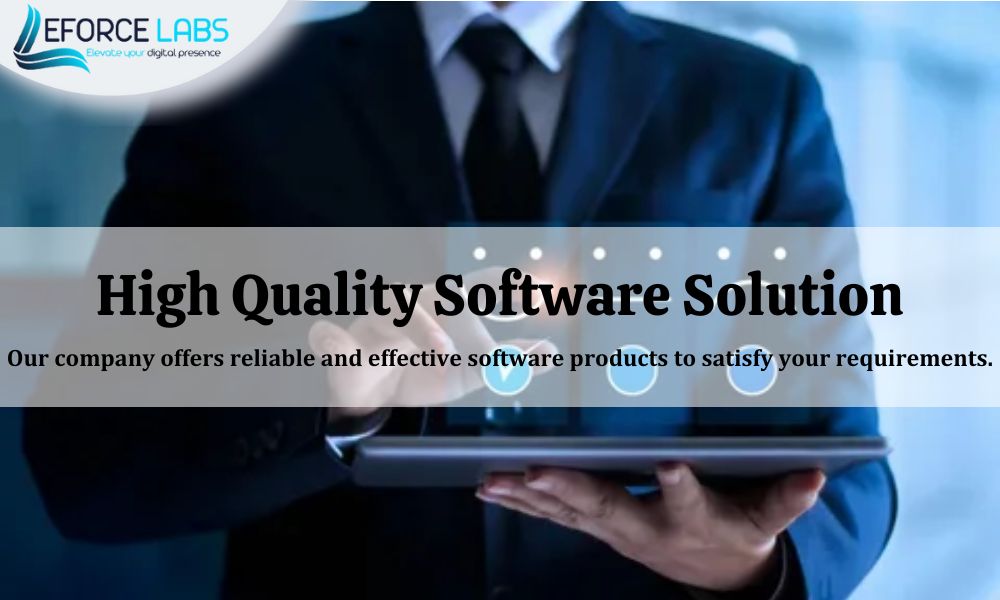 High Quality Software Solution