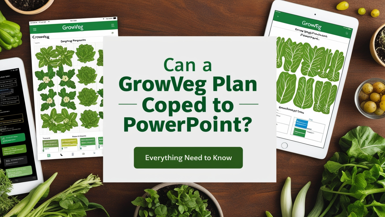 Can a GrowVeg Plan Be Exported or Copied to PowerPoint? Everything 