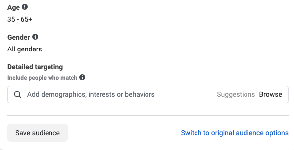 A screenshot of Meta’s saved audience button along with age, gender, and detailed targeting options.