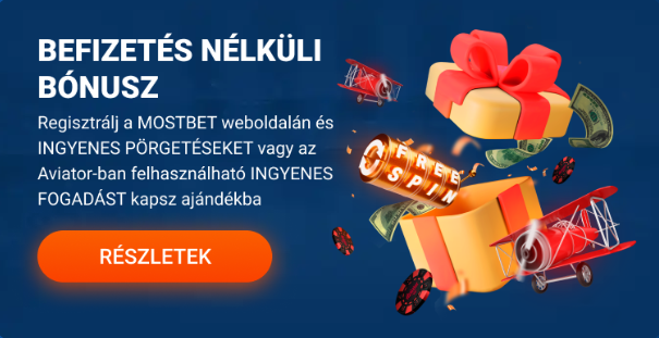 Mostbet regisztrációs bónusz