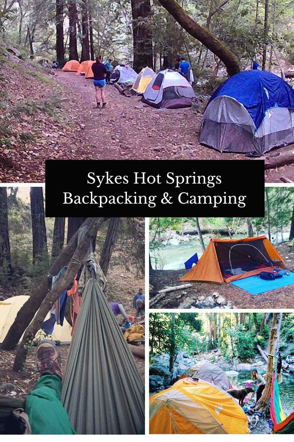 Sykes Hot Springs Backpacking & Camping Guide
