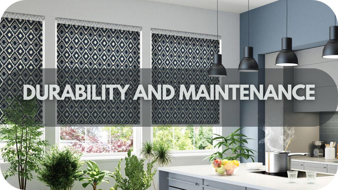 Choosing the Perfect Fabric for Your Roller Blinds: Durability and Maintenance