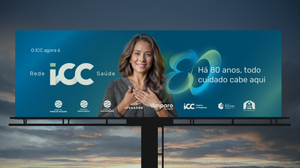 Outdoor que apresenta a nova fase da Rede ICC Saúde ao público