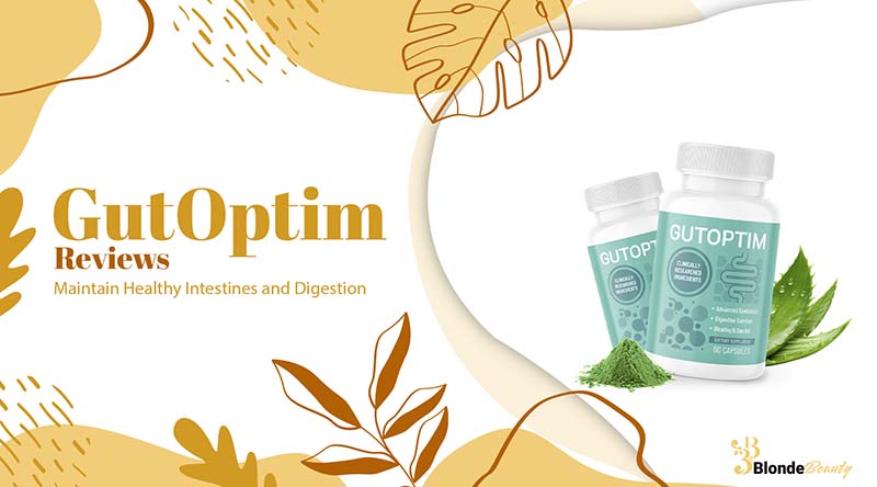 GutOptim Australia Reviews: Maintain Healthy Intestines