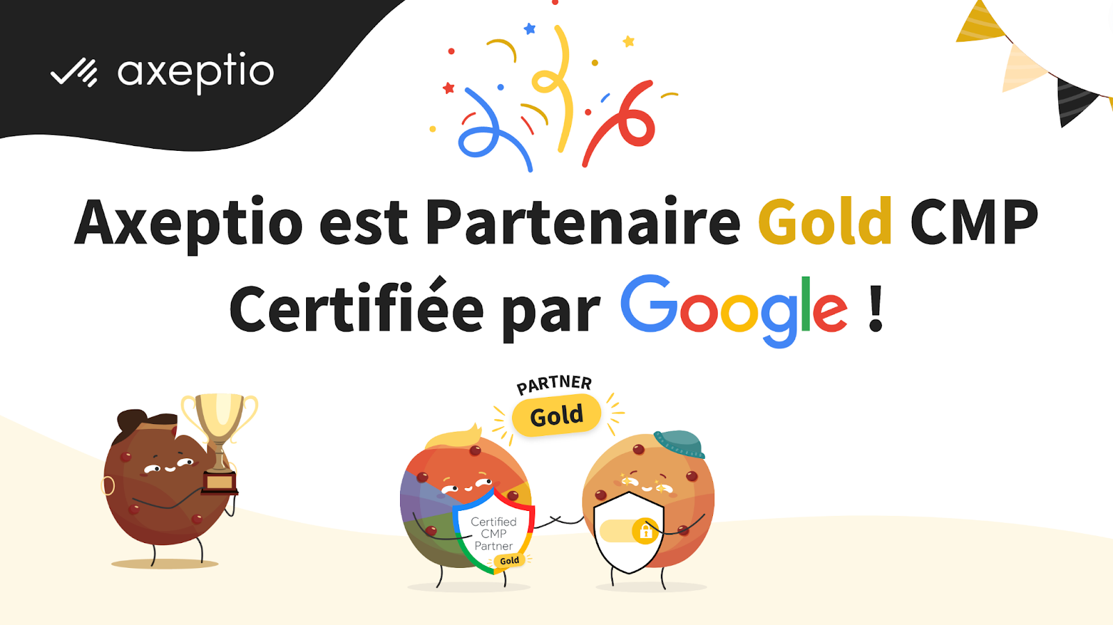 Axeptio est partenaire Gold CMP certifiée par Google