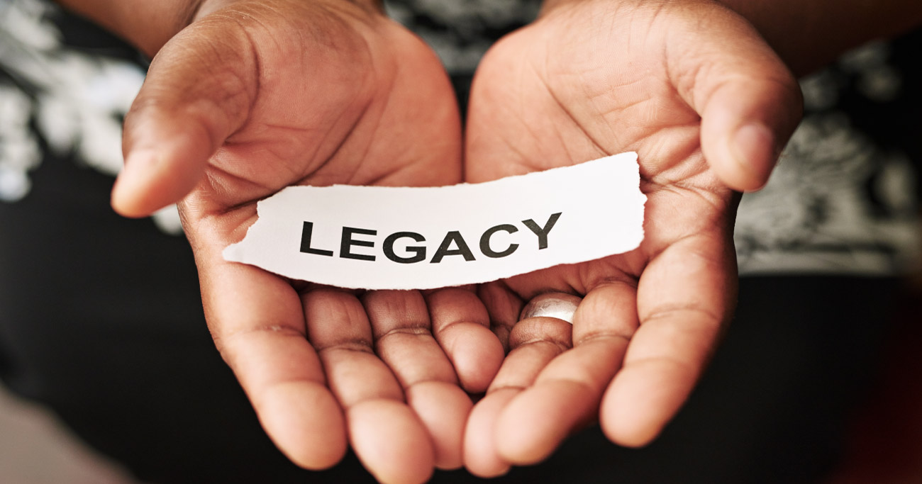 Protecting Your Legacy