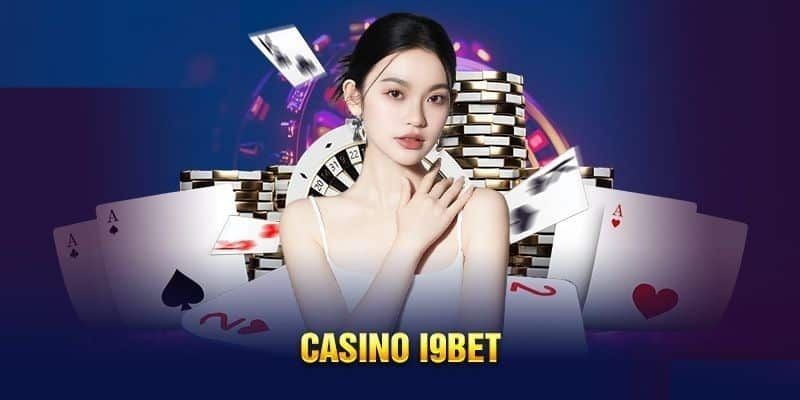 Sự đa dạng của các trò chơi tại sảnh casino i9bet