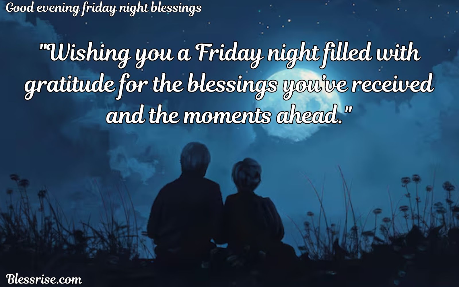 Good Evening Friday Night Blessings
